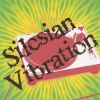 Silesian Vibration Bootleg