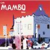 Caf Mambo Ibiza: The Album