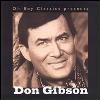 Oh Boy Classics Presents Don Gibson