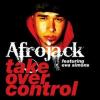 Afrojack - Take Over The Control