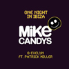 Mike Candys - One Night In Ibiza