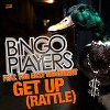 Bingo Players /&hellip; - Get Up (Rattle)