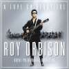 A Love So Beautiful: Roy Orbison & The Royal Philharmonic Orchestra 