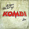 10 Years - The Best Of Kombi - Live