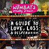 The Wombats Proudly Present..A Guide To Love, Loss and Desperation 