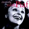 Eternelle: The Best Of Edith Piaf