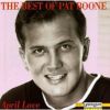 The Best Of Pat Boone: April Love