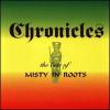 Chronicles - The Best Of Misty In Roots
