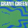 Street Funk & Jazz Grooves (The Best Of Grant Green)