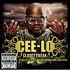 The Closet Freak: The Best of Cee-Lo Green the Soul Machine