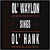 Ol' Waylon Sings Ol' Hank
