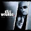 Exit Wounds (Soundtrack)