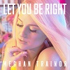 Let You Be Right