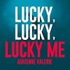 Lucky, Lucky, Lucky Me (Klaas Remix)