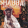 Shabba Ranks And Friends
